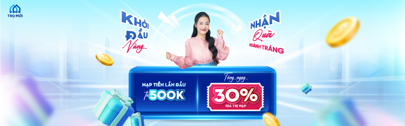 Khuyến mãi Đặc biệt: Nạp tiền Tài khoản Trọ Mới – Nhận ngay 30% giá trị nạp lần đầu!